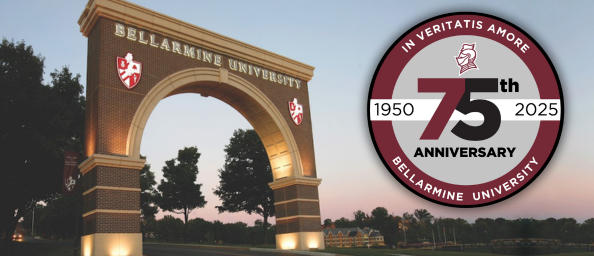 75th Anniversary 75th Anniversary banner over the bellarmine archway